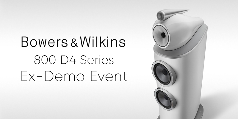 Bowers & Wilkins 800 D4 Series Ex-Demo Event